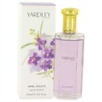 April Violets by Yardley London - Eau De Toilette Spray 125 ml - para mujeres