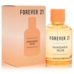 Forever 21 Mandarin Muse by Forever 21 - Eau De Parfum Spray 100 ml - para mujeres